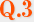 Q3